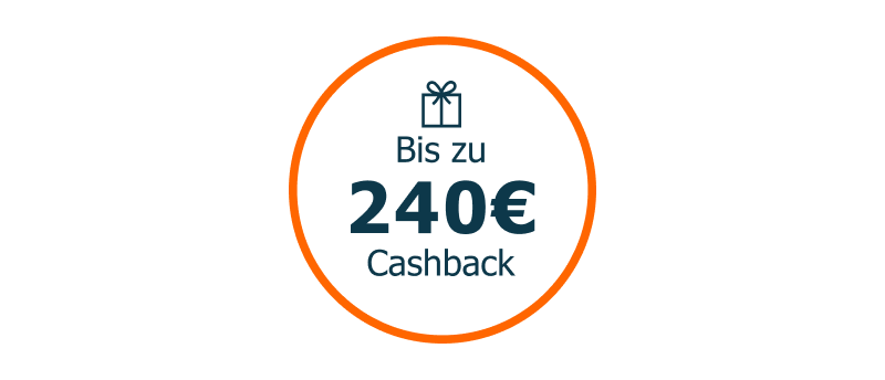 Bis zu 240 Euro Cashback