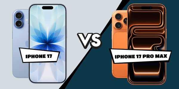 iPhone 17 vs. iPhone 17 Pro Max Vergleich